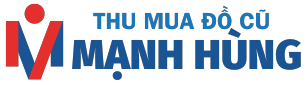 Thu mua đồ cũ Mạnh Hùng